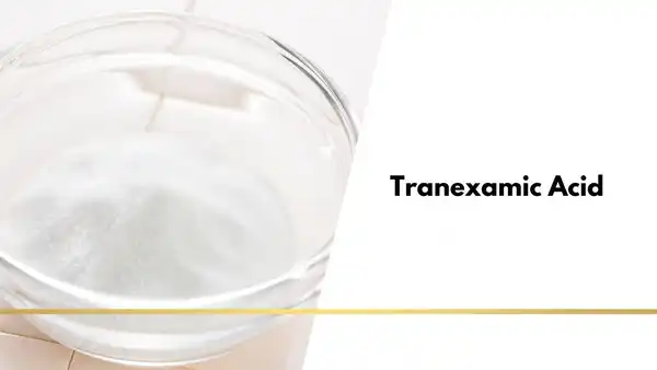 Tranexamic Acid Tranexamic Acid